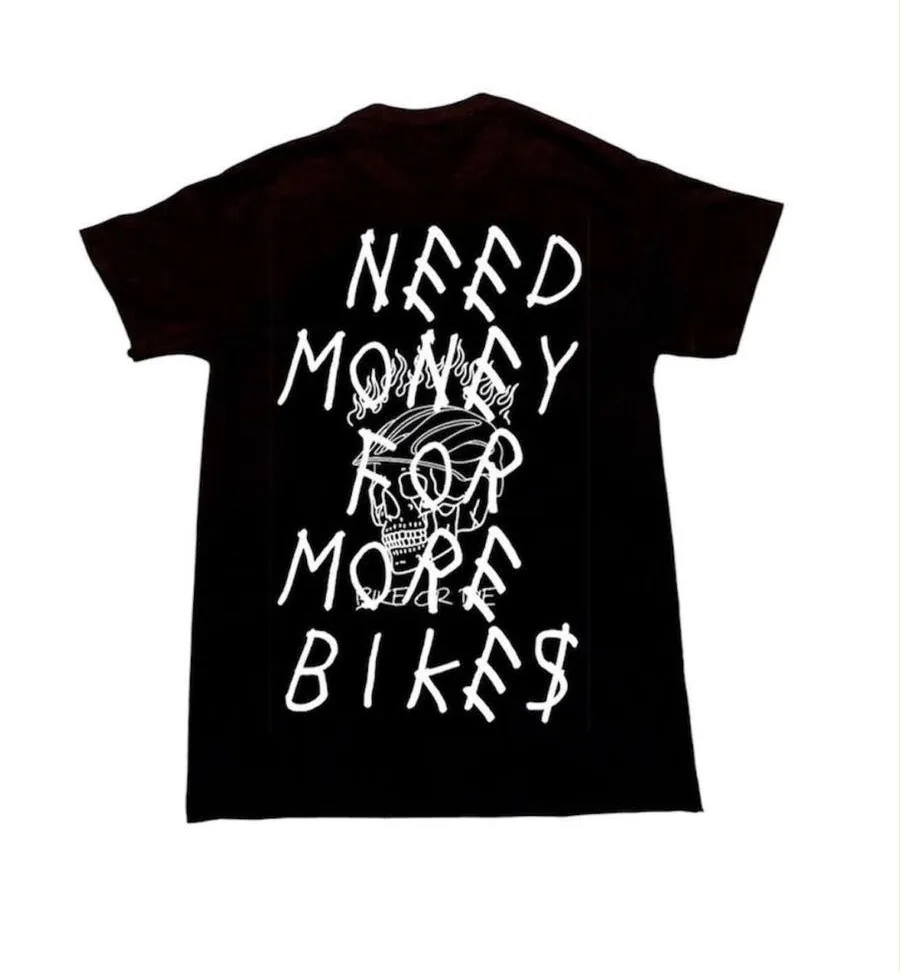 T-shirt “Need Money For More Bikes” en Negro